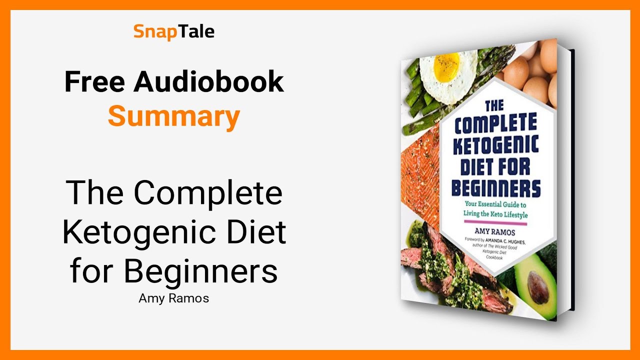 Amy Ramos - The Complete Ketogenic Diet for Beginners Audiobook  