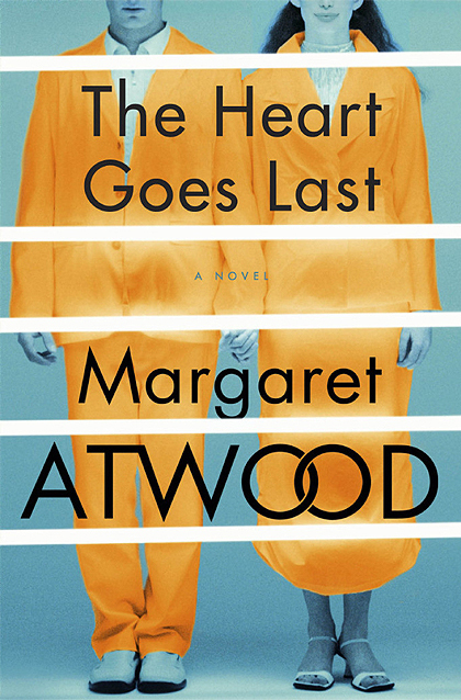 Margaret Atwood - The Heart Goes Last Audiobook  