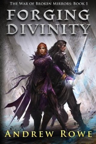 Andrew Rowe - Forging Divinity Audiobook  