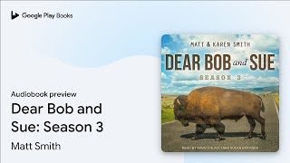 Matt Smith - Dear Bob And Sue Audiobook  