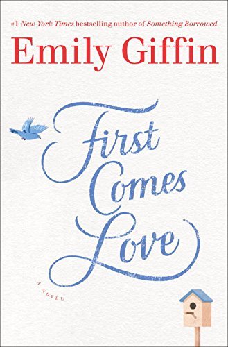 Emily Giffin - First Comes Love Audiobook  