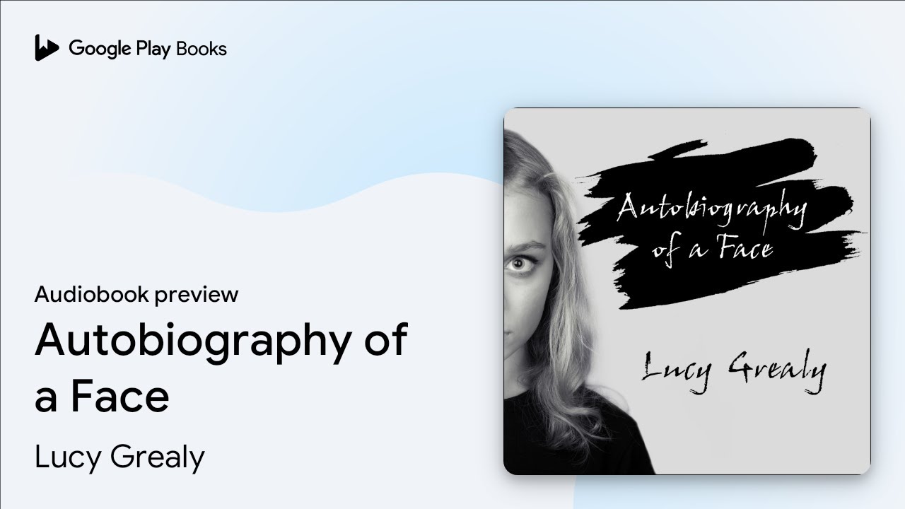 Lucy Grealy - Autobiography of a Face Audiobook  