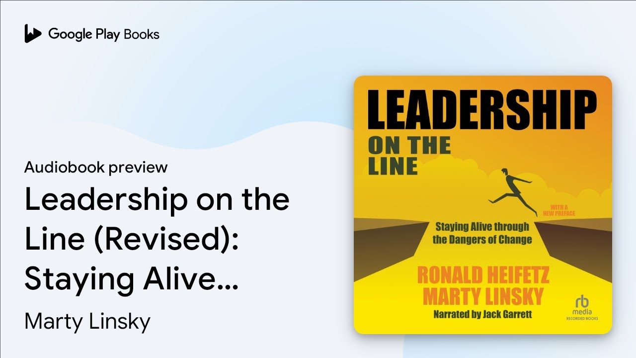 Martin Linsky - Leadership on the Line Audiobook  