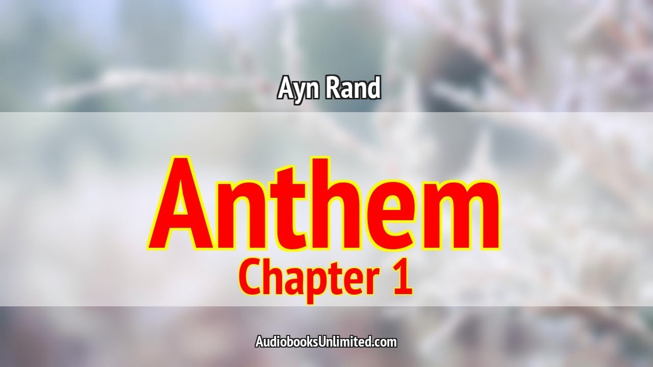 Ayn Rand - Anthem Audiobook  