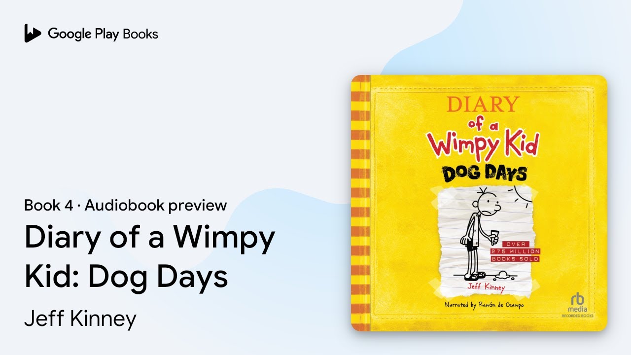 Jeff Kinney - Dog Days Audiobook  