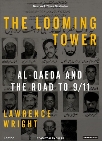 Lawrence Wright - The Looming Tower Audiobook  