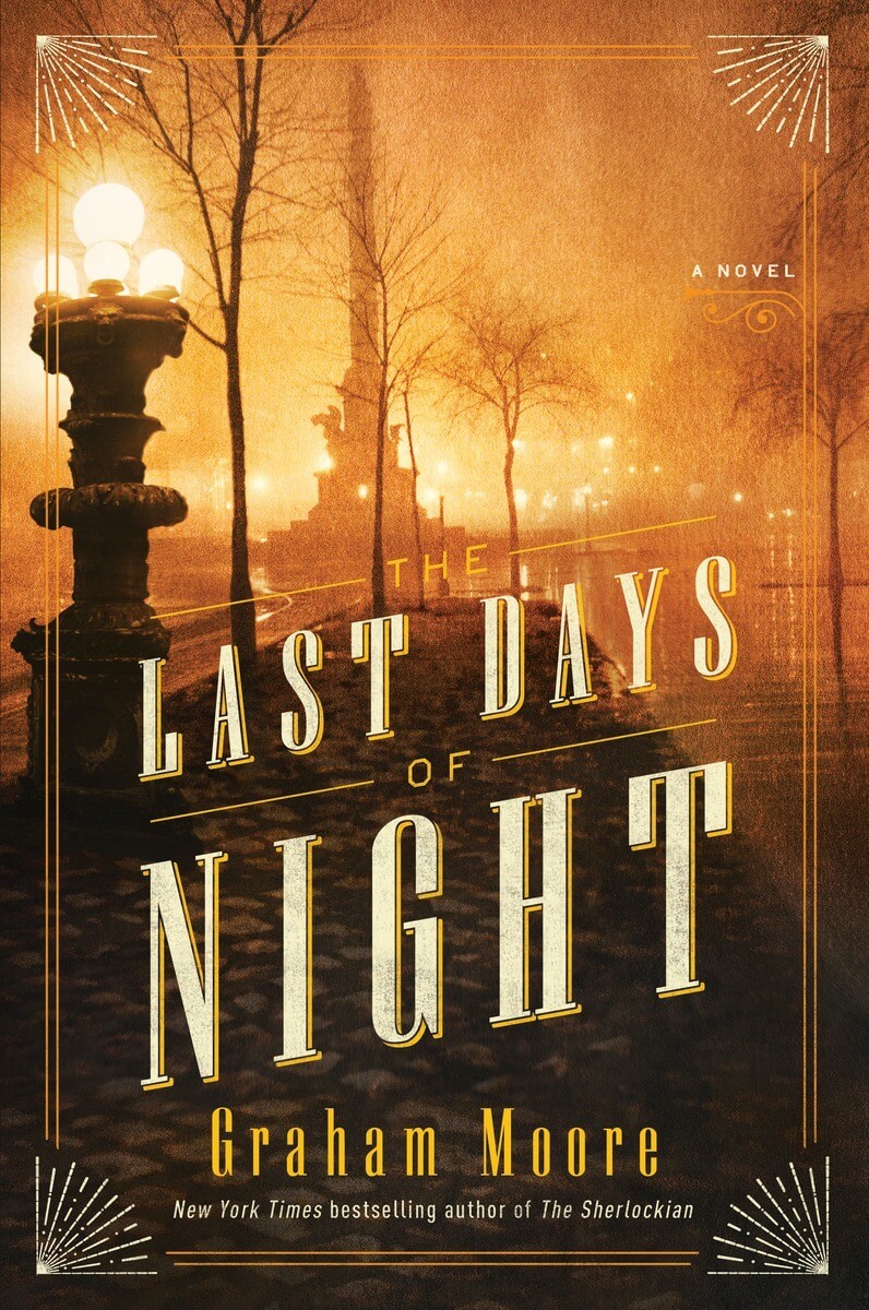 Graham Moore - The Last Days of Night Audiobook  