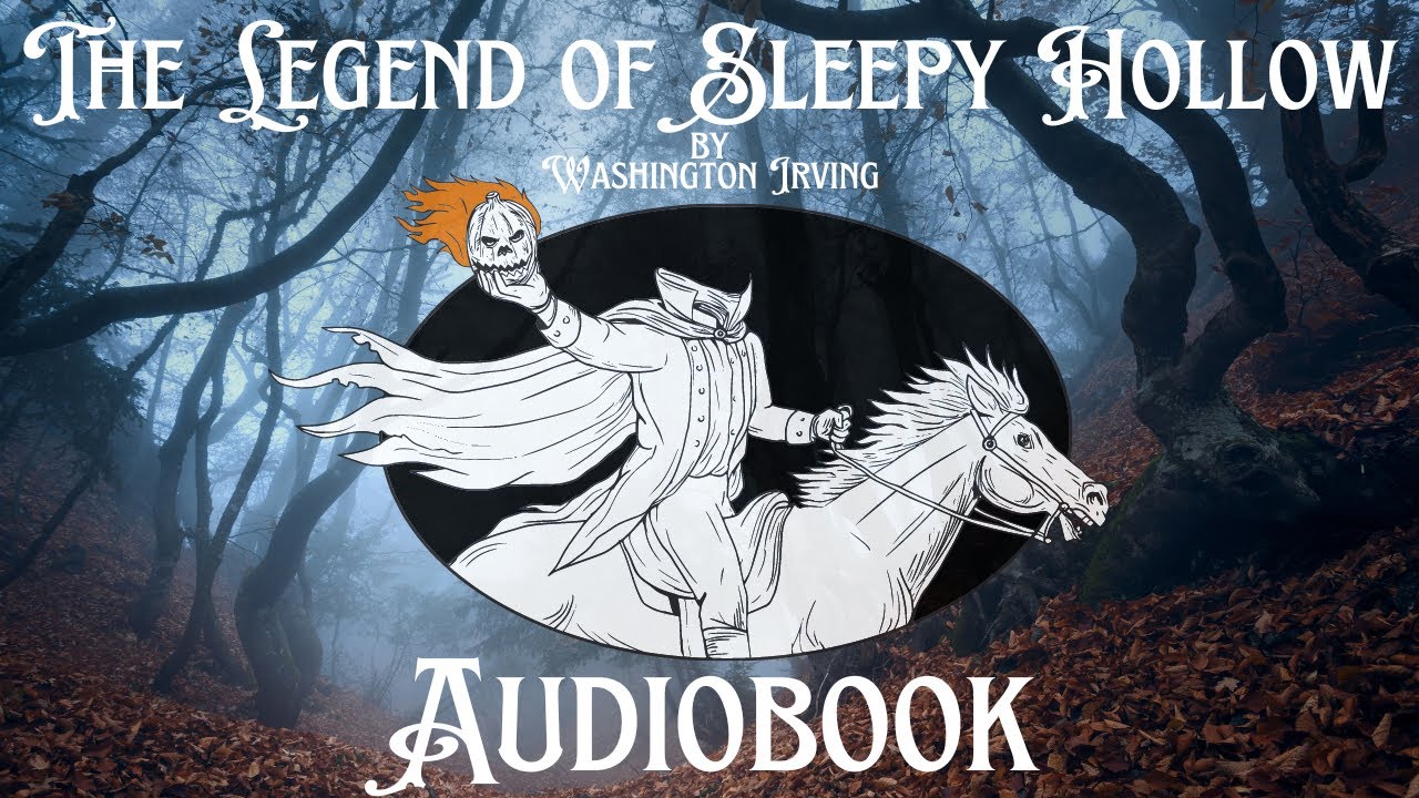 Washington Irving - The Legend of Sleepy Hollow Audiobook  