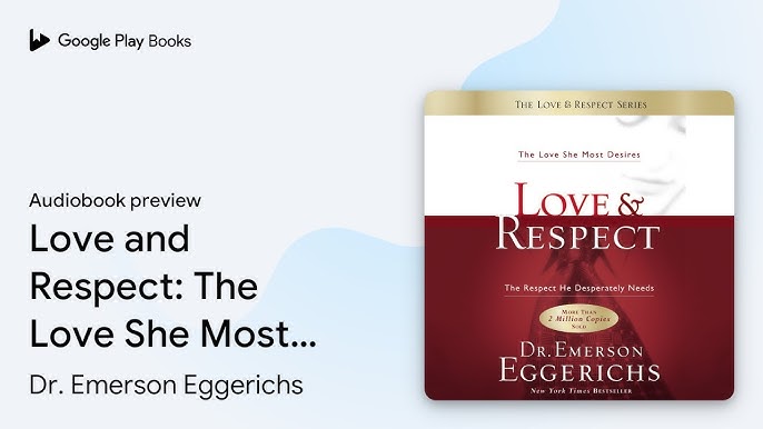 Dr. Emerson Eggerichs - Love &Amp; Respect Audiobook  