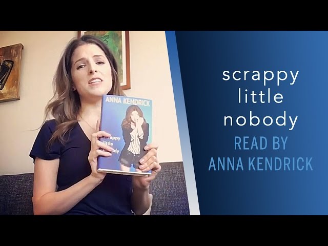 Anna Kendrick - Scrappy Little Nobody Audiobook  