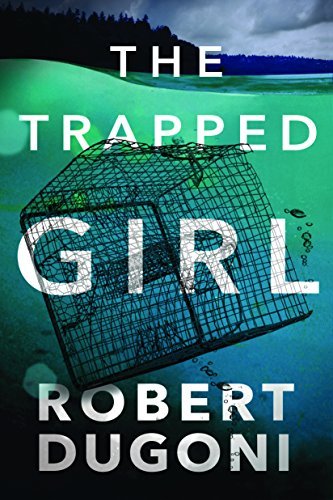 Robert Dugoni - The Trapped Girl Audiobook  