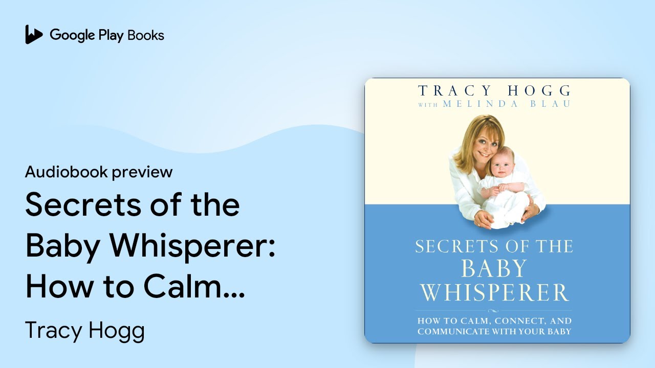 Tracy Hogg - Secrets of the Baby Whisperer Audiobook  