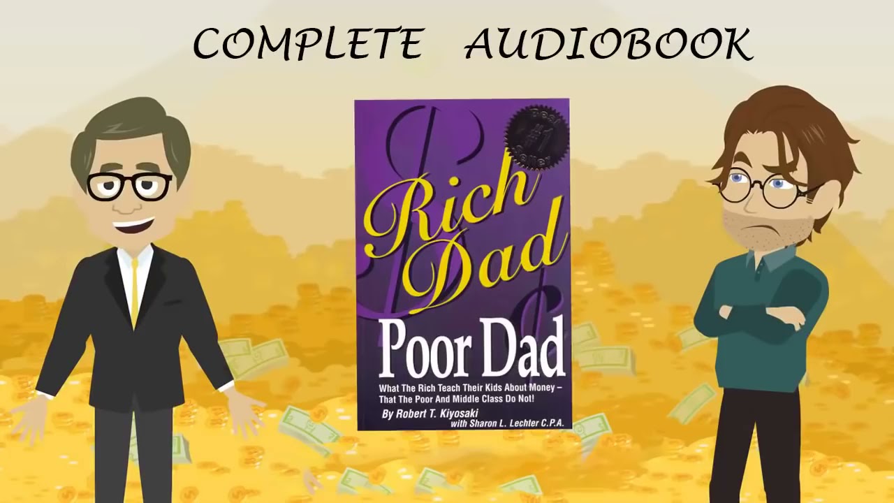 Robert T. Kiyosaki - Rich Dad Poor Dad Audiobook  