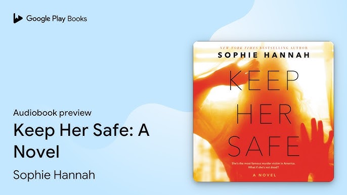 Sophie Hannah - Keep Her Safe Audiobook  