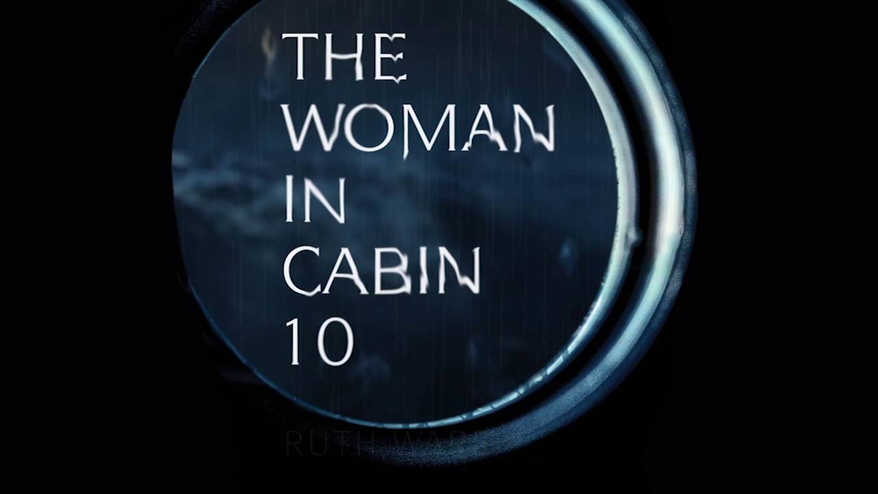 Ruth Ware - The Woman in Cabin 10 Audiobook  