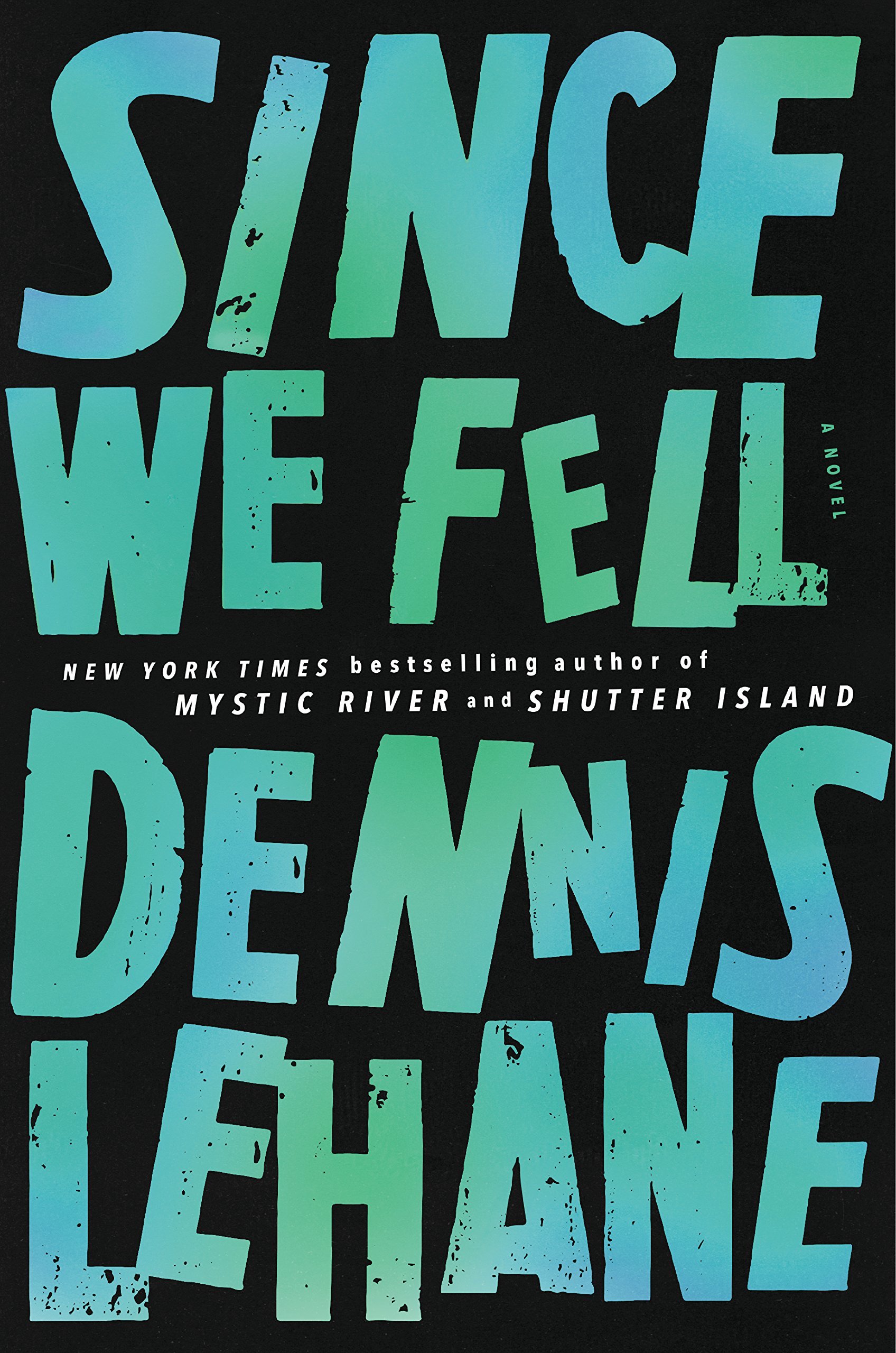 Dennis Lehane - Since We Fell Audiobook  