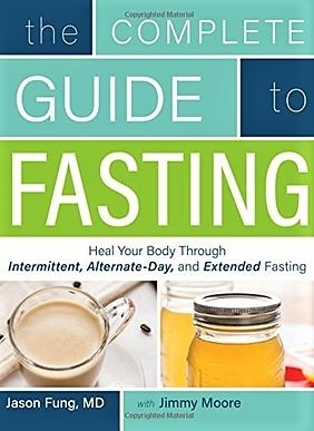 Dr. Jason Fung - The Complete Guide to Fasting Audiobook  