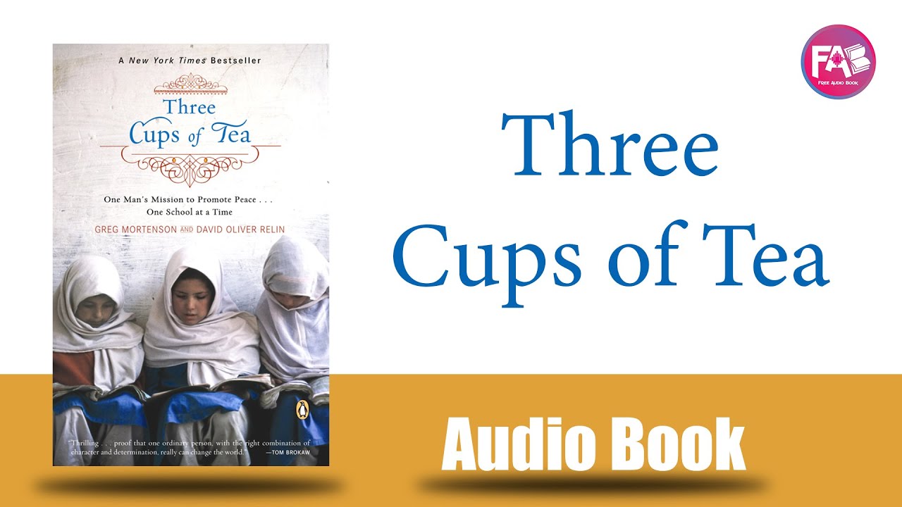 Greg Mortenson - Three Cups of Tea Audiobook  