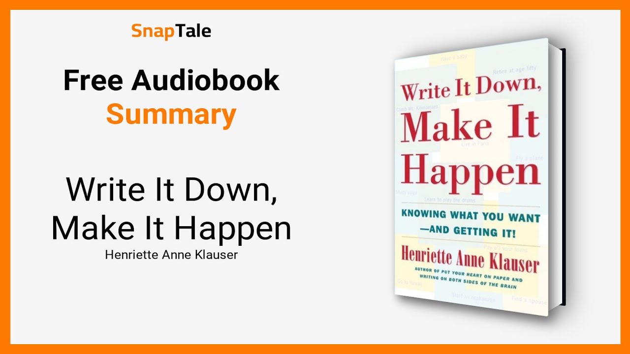 Henriette Anne Klauser - Write It Down, Make It Happen Audiobook  