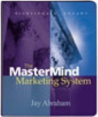 Jay Abraham - The Mastermind Marketing System Audiobook  