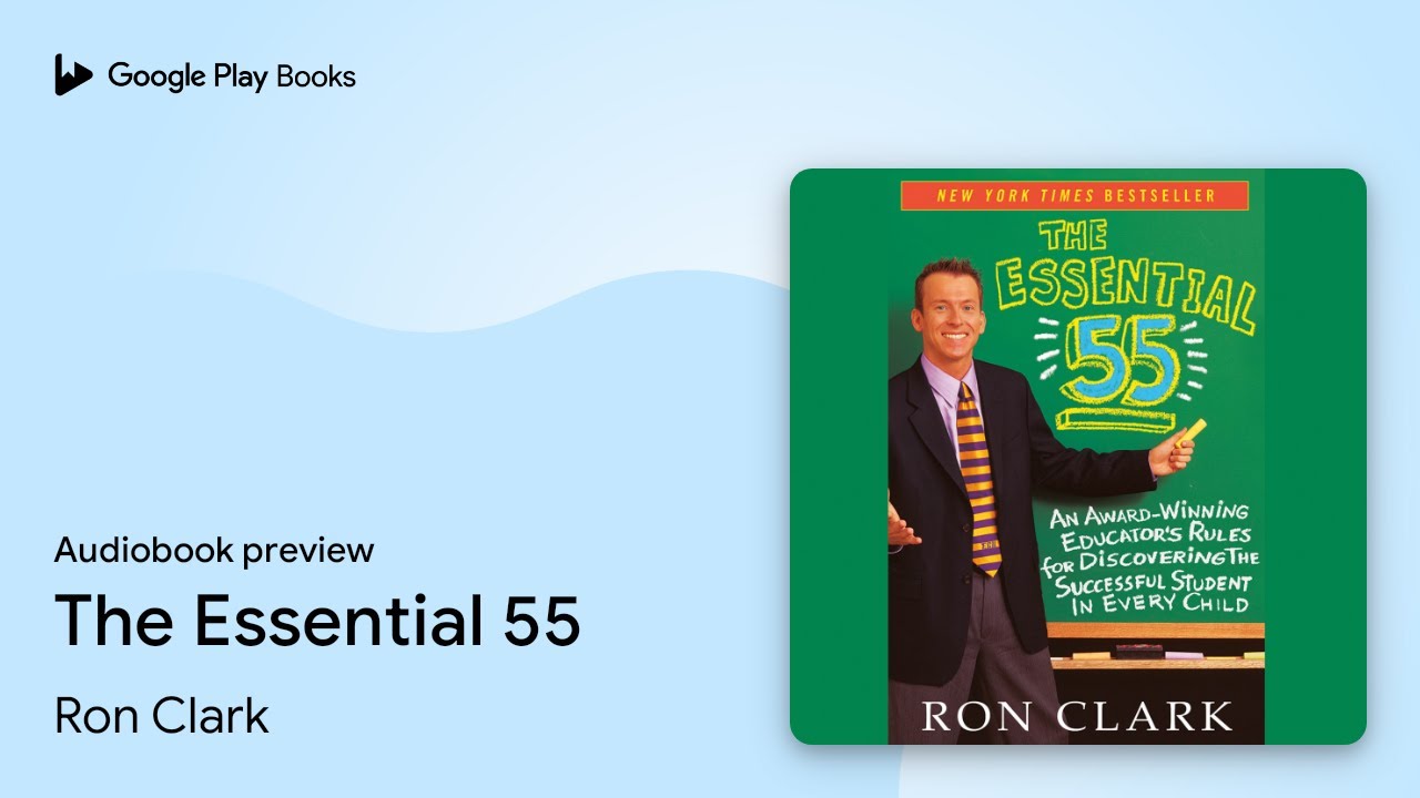 Ron Clark - The Essential 55 Audiobook  