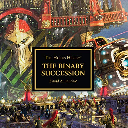 Warhammer 40K - The Binary Succession Audiobook  