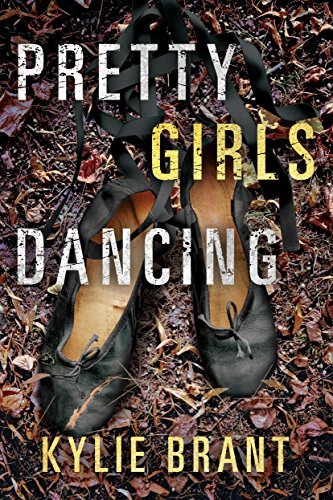 Kylie Brant - Pretty Girls Dancing Audiobook  