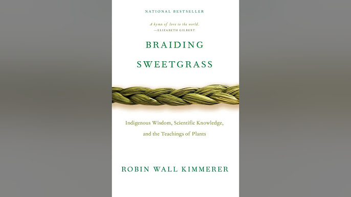 Robin Wall Kimmerer - Braiding Sweetgrass Audiobook  