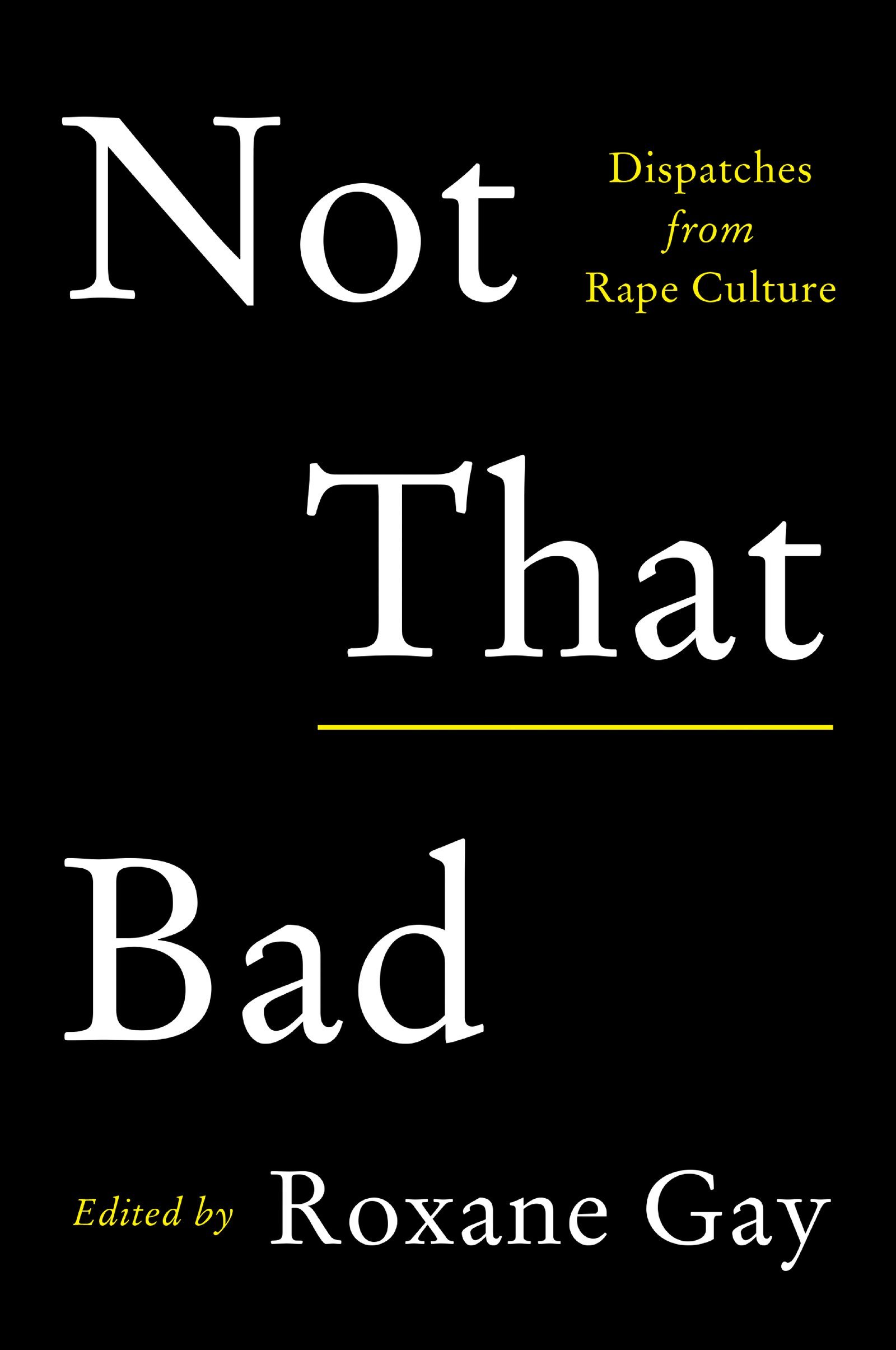 Roxane Gay - Not That Bad Audiobook  