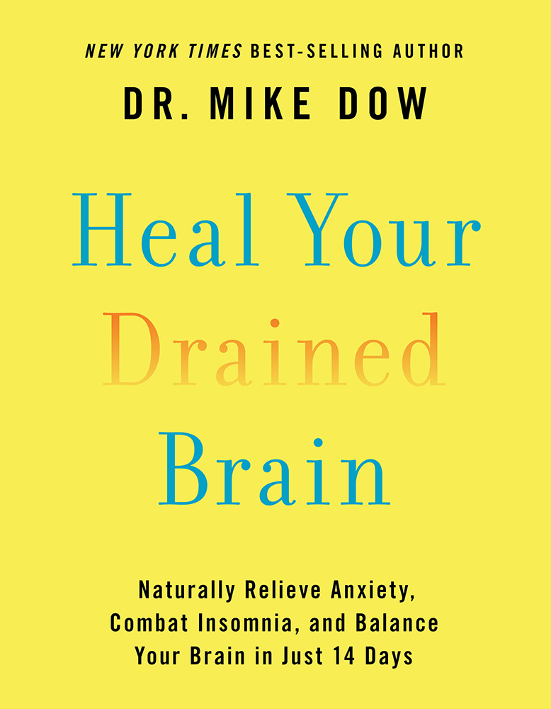 Mike Dow - Heal Your Drained Brain Audiobook  