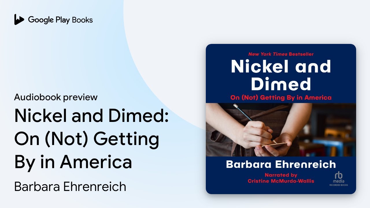 Barbara Ehrenreich - Nickel And Dimed Audiobook  