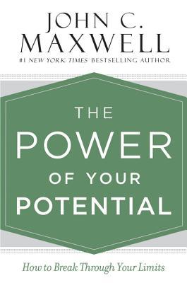 John C. Maxwell - The Power of Your Potential Audiobook  