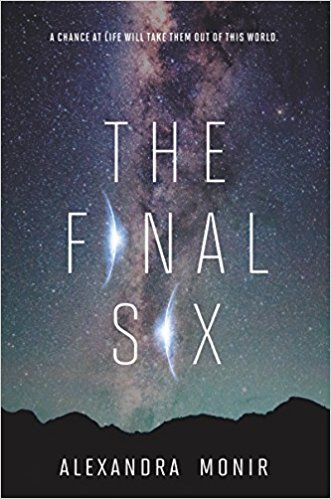 Alexandra Monir - The Final Six Audiobook  