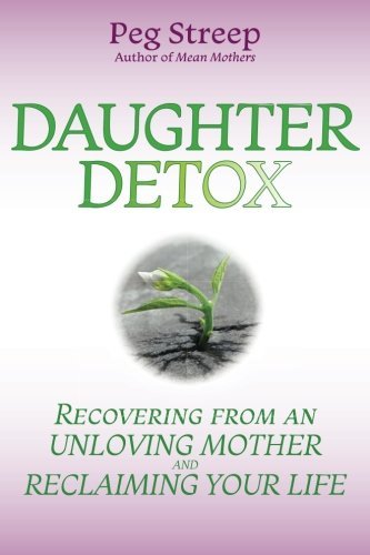 Peg Streep - Daughter Detox Audiobook  