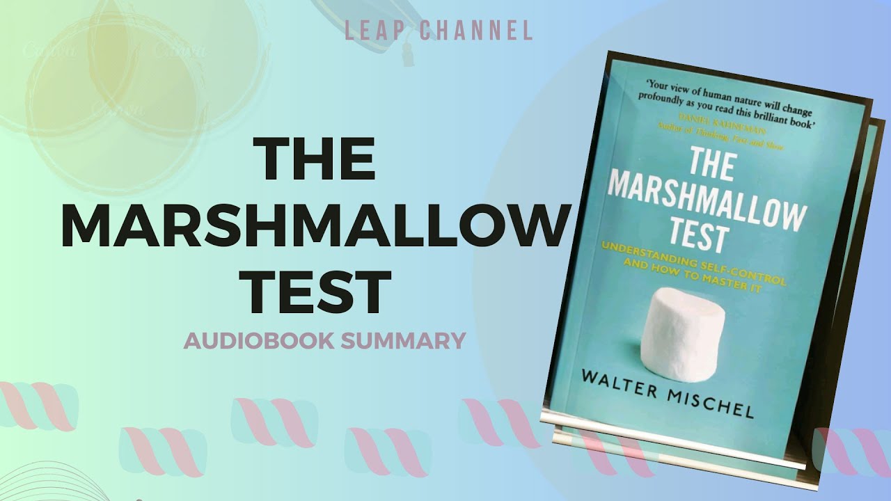 Walter Mischel - The Marshmallow Test Audiobook  