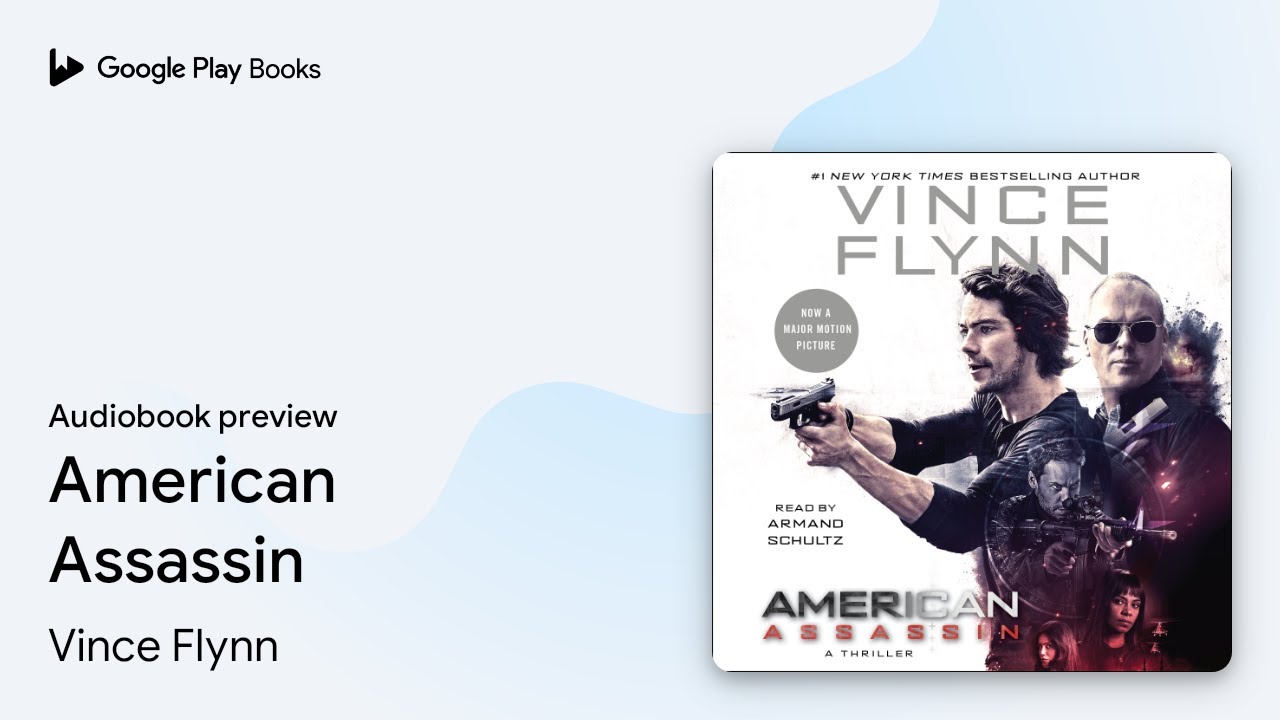 Vince Flynn - American Assassin Audiobook  