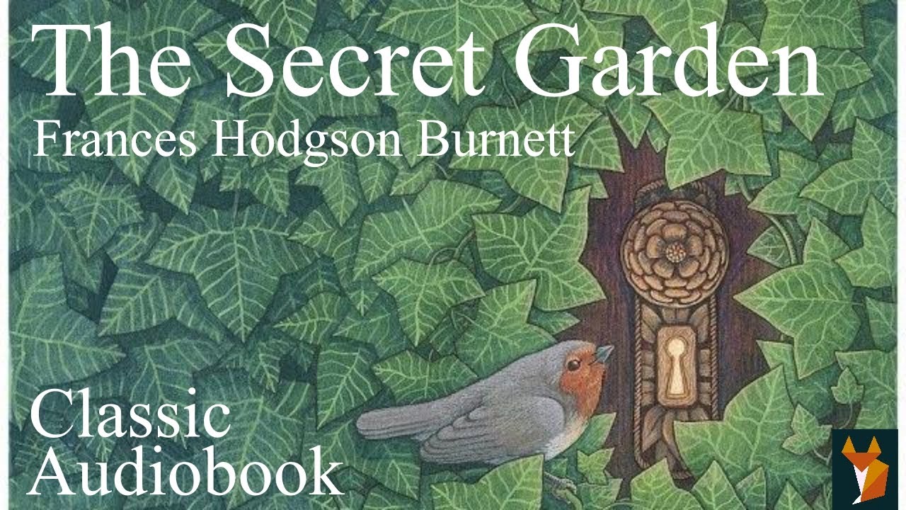 Frances Hodgson Burnett - The Secret Garden Audiobook  