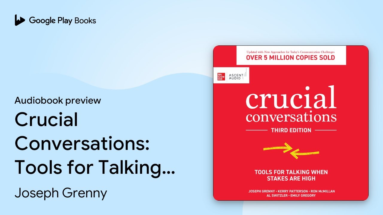 Kerry Patterson - Crucial Conversations Audiobook  