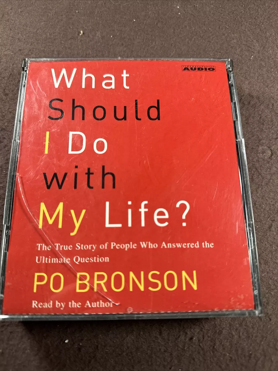 Po Bronson - What Should I Do With My Life? Audiobook  