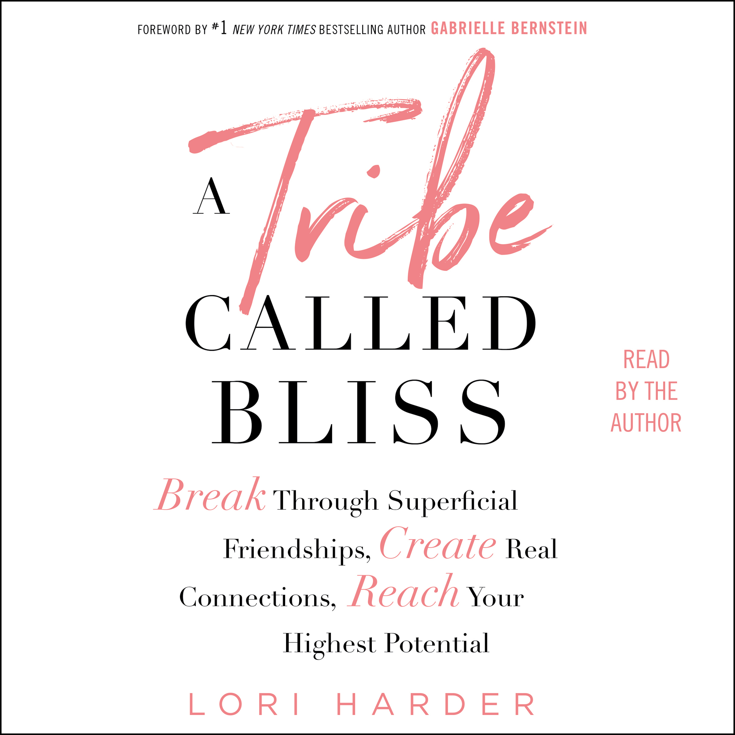 Lori Harder - A Tribe Called Bliss Audiobook  