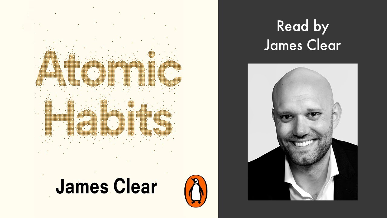 James Clear - Atomic Habits Audiobook  