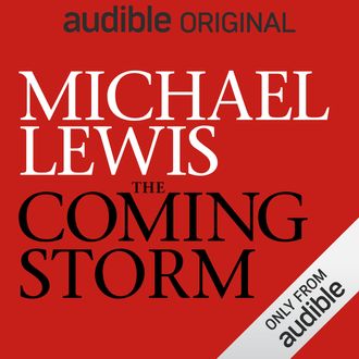 Michael Lewis - The Coming Storm Audiobook  