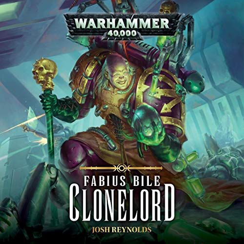 Josh Reynolds - Fabius Bile Audiobook (Clonelord)  