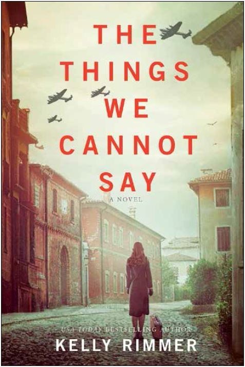 Kelly Rimmer - The Things We Cannot Say Audiobook  