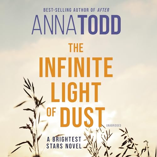 Anna Todd - The Brightest Stars Audiobook  