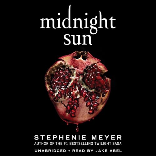 Stephenie Meyer - Midnight Sun Audiobook  