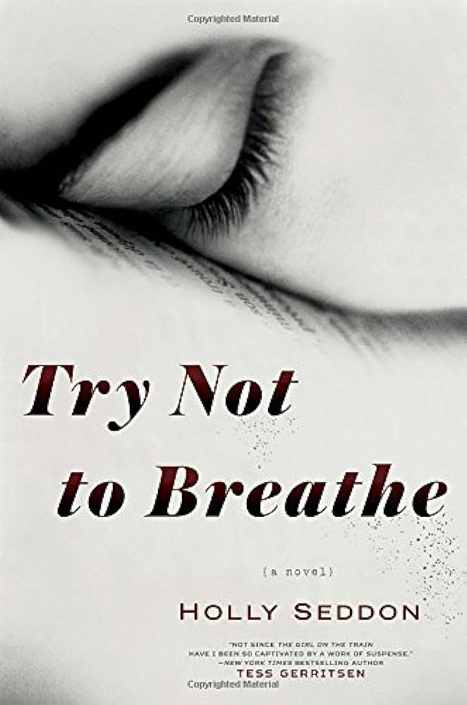 Holly Seddon - Try Not to Breathe Audiobook  