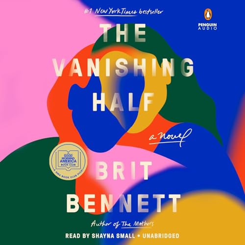 Brit Bennett - The Vanishing Half Audiobook  