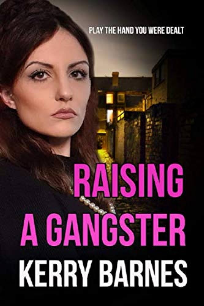 Kerry Barnes - Raising A Gangster Audiobook  