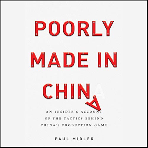 Paul Midler - Poorly Made in China Audiobook  